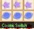 Cosmic Switch